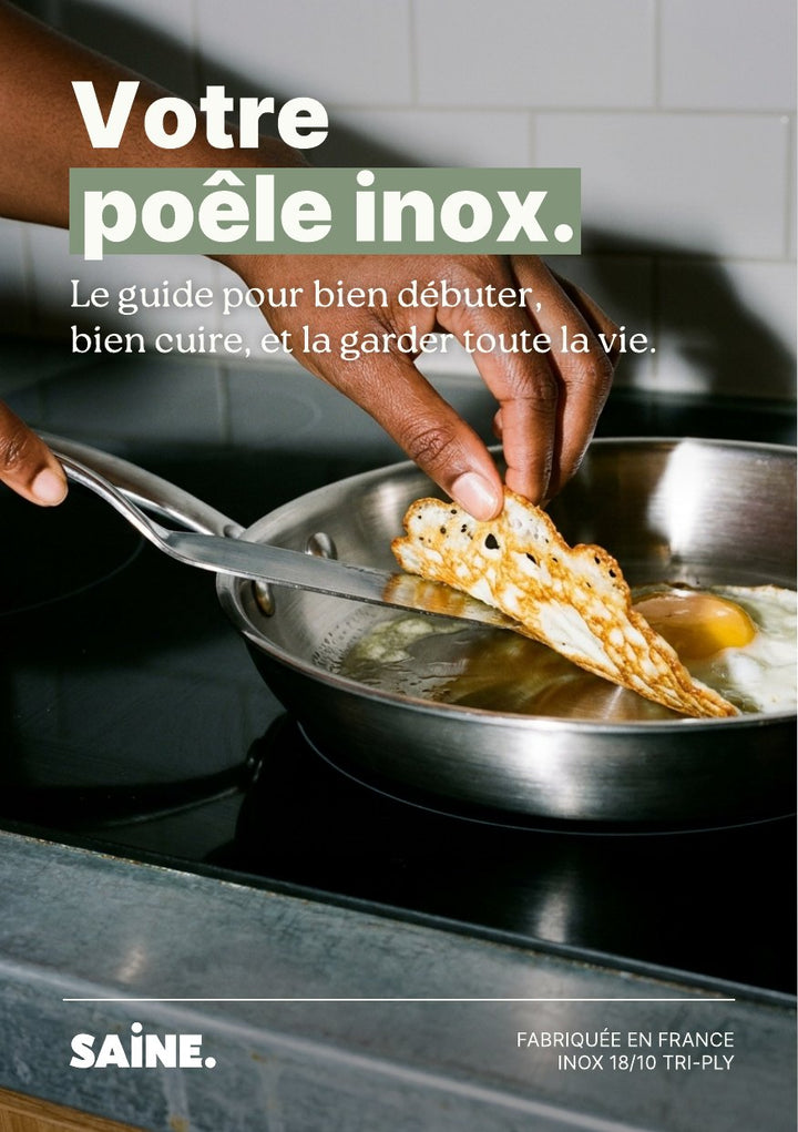 Couverture du livret Votre poêle inox, le guide SAINE pour bien débuter, bien cuire et la garder toute la vie